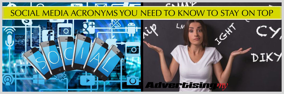 SOCIAL-MEDIA-ACRONYMS-YOU-NEED-TO-KNOW-TO-STAY-ON-TOP